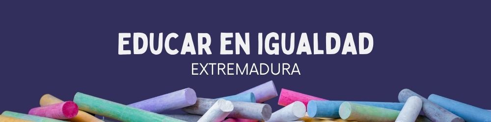 Educar en Igualdad Extremadura